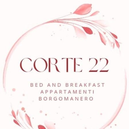 Corte 22 B&B E Appartamenti Borgomanero Luaran gambar
